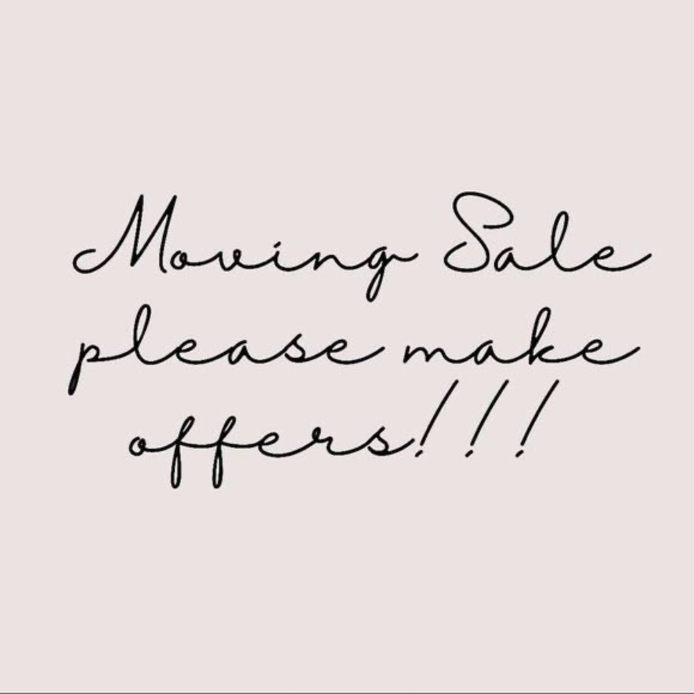 MOVING SALE - Make Your Best Offer!